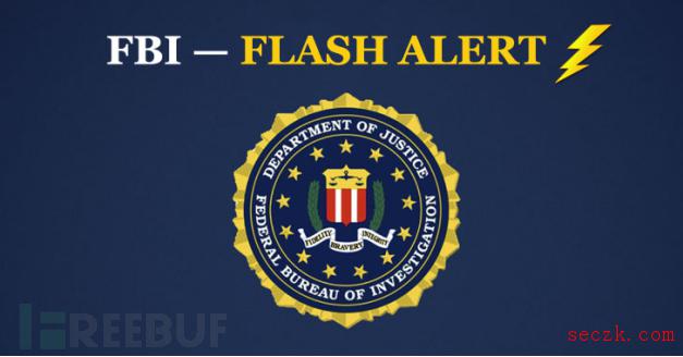 FBI警告：Conti勒索软件袭击了16个美国健康和紧急服务机构