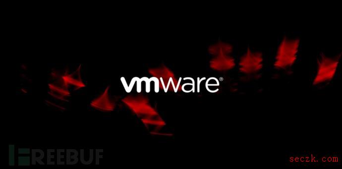 黑客利用关键的VMware RCE漏洞安装后门