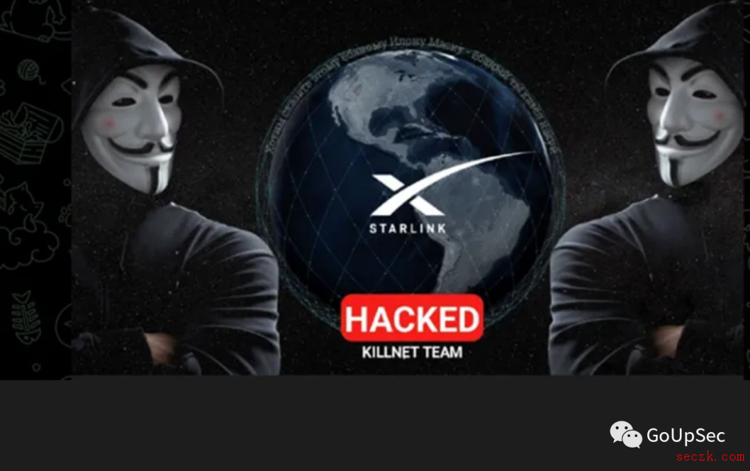 亲俄黑客组织Killnet发起“总攻”预热,星链瘫痪数小时