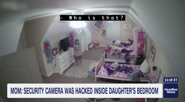 黑客通过摄像头与孩子对话